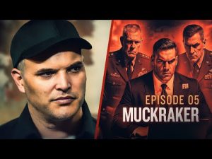 Read more about the article The Coverup | EP 5 – Unveiling the Pandemic Industrial Complex: ‘Muckraker’