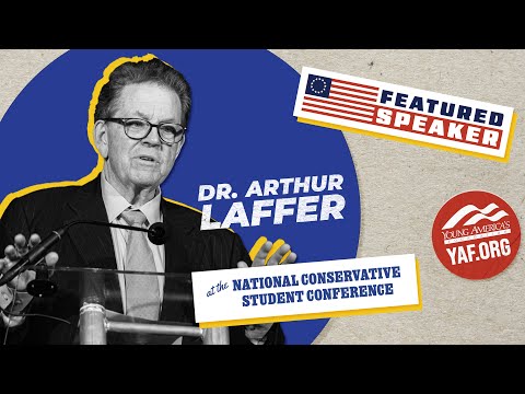 You are currently viewing Live: YAF’s National Conservative Student Conference – Day 3 – Arthur B. Laffer