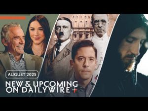 Read more about the article This August on DailyWire+