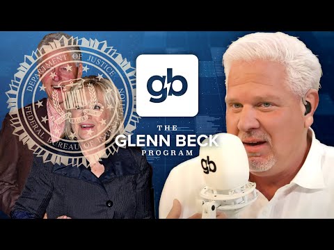 Read more about the article “SHUT IT DOWN”: Docs prove FBI’s Clinton cover-up | The Glenn Beck Program | Hour One 8/14/25
