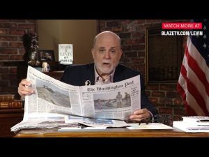 Read more about the article Mark Levin’s HILARIOUS Takedown of the Washington Post