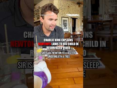 You are currently viewing HEARTWARMING: Charlie Kirk explains Newton’s laws to his baby #shorts #foxnews