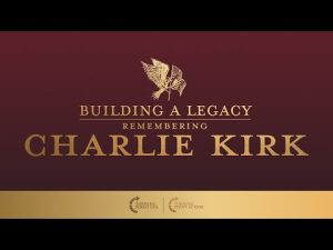 Read more about the article BUILDING A LEGACY. REMEMBERING CHARLIE KIRK