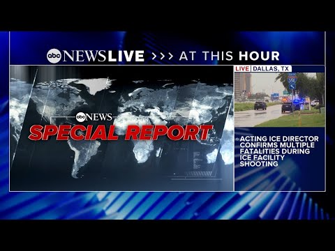 You are currently viewing At least 3 hurt in shooting at Dallas ICE facility, sources say: ABC NEWS SPECIAL REPORT