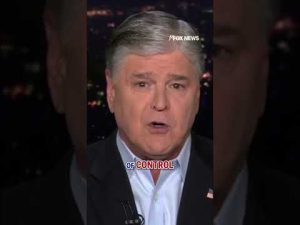 Read more about the article Things are out of control: Hannity #shorts #seanhannity #hannity #politics #us #usa
