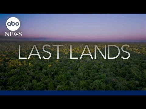 You are currently viewing ‘Last Lands’ returns, exploring global conservation efforts in 2-part series