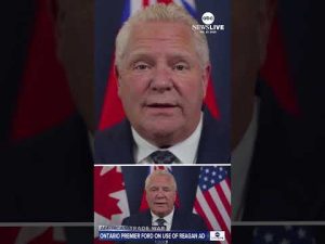 Read more about the article Ontario Premier on anti-tariff ad featuring Ronald Reagan: ‘I don’t regret it at all’