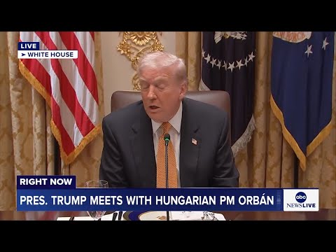 You are currently viewing LIVE: President Trump meets with Hungarian PM Orbán