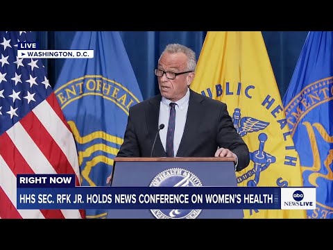 You are currently viewing HHS Sec. RFK Jr. holds news conference on women’s health: LIVE