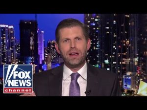 Read more about the article ‘TERRIBLE POLICIES’: Eric Trump says Dems have ‘lost America’ by doing this