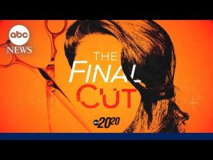 Read more about the article Beloved hairstylist vanishes, uncovering trail of deception | 20/20 ‘The Final Cut’ Part 1