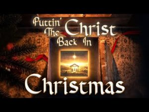 Read more about the article Puttin’ the Christ Back in Christmas (Lyric Video)