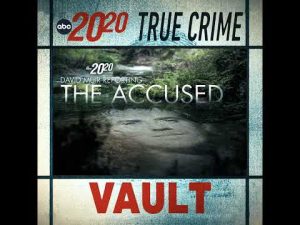 Read more about the article True Crime Vault: The Accused