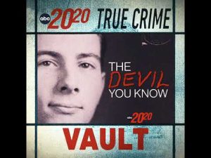 Read more about the article True Crime Vault: The Devil You Know
