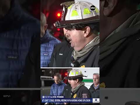Read more about the article Deadly fire erupts after explosion at nursing home in Pennsylvania