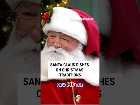 You are currently viewing WATCH: Santa Claus dishes on Christmas traditions #foxnews #news #shorts