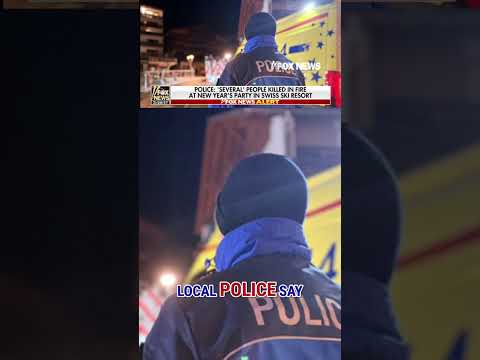 You are currently viewing BREAKING: Several killed, injured in Switzerland after explosive fire at NYE party #shorts #foxnews