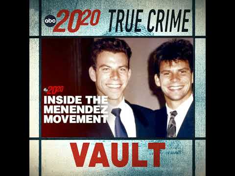 You are currently viewing True Crime Vault: Inside the Menendez Movement