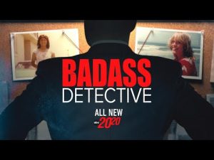 Read more about the article DNA helps detective solve 2 brutal California killings | 20/20 ‘Badass Detective’ Part 1