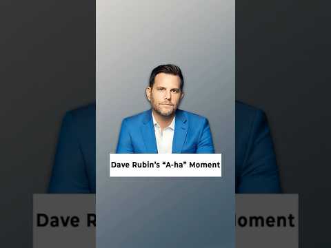Read more about the article Dave Rubin’s “A-ha” Moment
