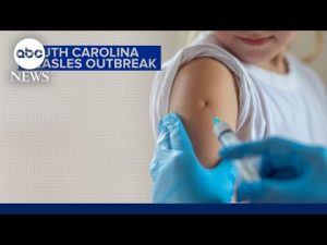 Read more about the article South Carolina measles outbreak spreading rapidly