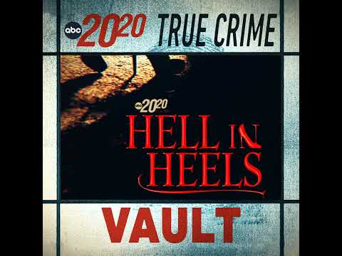 Read more about the article True Crime Vault: Hell in Heels