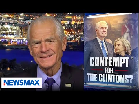 You are currently viewing ‘Remarkable’: Navarro reacts to Clintons defying subpoenas