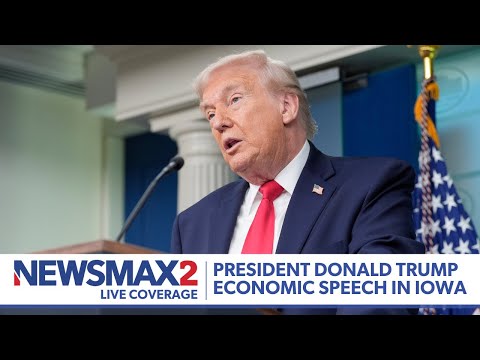 You are currently viewing LIVE: President Donald Trump delivers economic speech in Iowa | NEWSMAX2