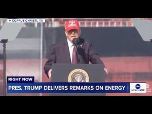 Read more about the article Pres. Trump delivers remarks on energy at Port of Corpus Christi, TX: LIVE