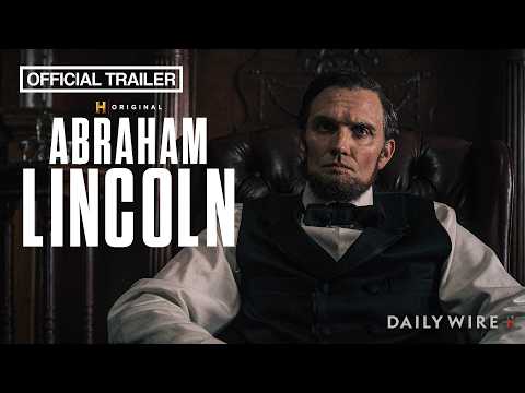 You are currently viewing Abraham Lincoln | Official Trailer