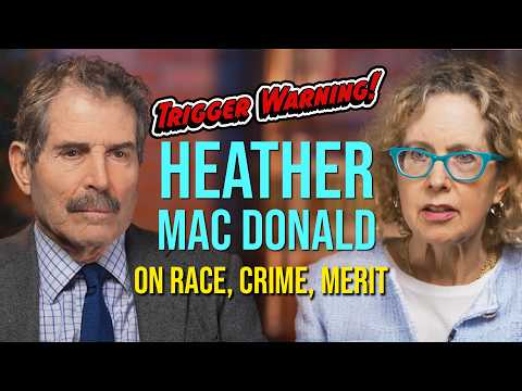 You are currently viewing Uncomfortable Topics with Heather Mac Donald: Race, Skills Gap, Disparate Impact & the Role of Women