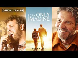 Read more about the article I Can Only Imagine | Official Trailer
