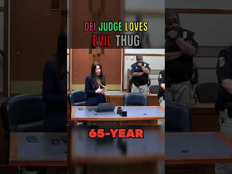 You are currently viewing DEI Judge Give EVIL Psycho THUG A Slap On The Wrist…
