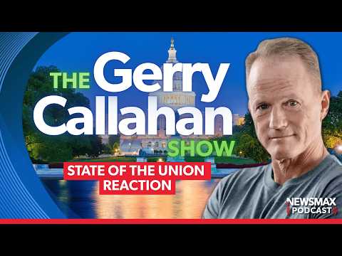 Read more about the article LIVE: State of the Union Reaction | The Gerry Callahan Show (02/24/2026)
