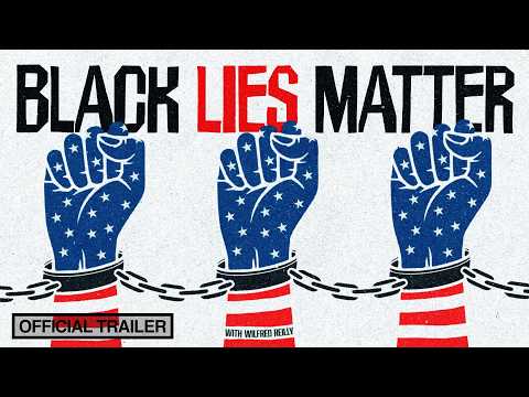 Read more about the article Black Lies Matter | Official Trailer