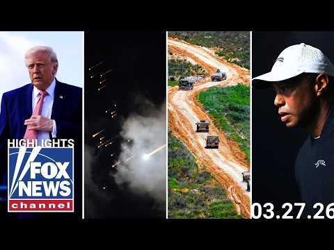 Read more about the article Fox News Highlights – March 27th, 2026