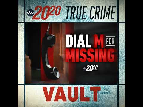 Read more about the article True Crime Vault: Dial M For Missing