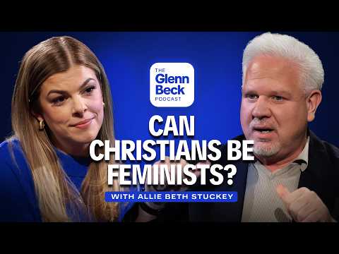 Read more about the article The Controversial Truth About Women Preachers | Allie Beth Stuckey | The Glenn Beck Podcast | Ep 281
