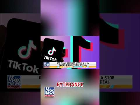 You are currently viewing Trump admin to receive 10B dollars from TikTok deal #shorts #news #foxnews #us