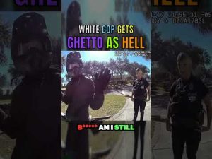 Read more about the article White Cop Gets GHETTO Real Fast Out OF Nowhere…