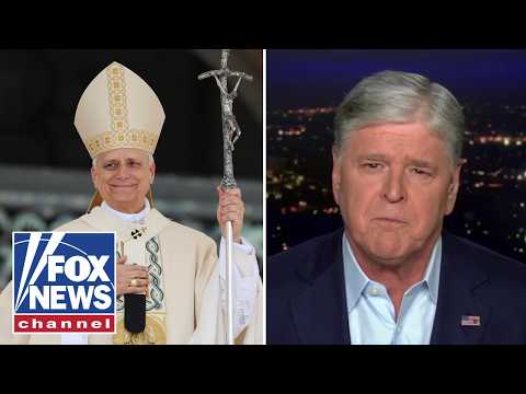 You are currently viewing Hannity’s message to Pope Leo XIV