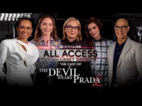 Read more about the article All Access with Linsey Davis: The Cast of The Devil Wears Prada 2