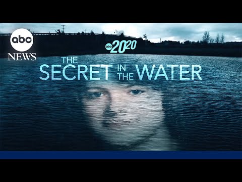 Read more about the article Trailer: 20/20 ’The Secret in the Water’ airs May 1st on ABC