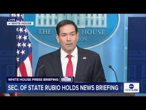 Read more about the article Secretary of State Rubio holds White House press briefing: LIVE
