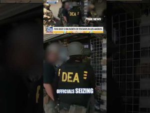 Read more about the article Feds seize $10M WORTH OF FENTANYL in Los Angeles #foxnews #news #us #fox
