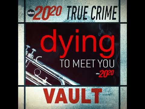 Read more about the article True Crime Vault: Dying to Meet You
