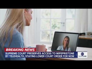 Read more about the article Supreme Court preserves access to abortion drug Mifepristone by telehealth, for now