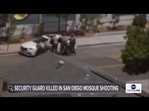Read more about the article Security guard among those killed in shooting at San Diego Islamic Center