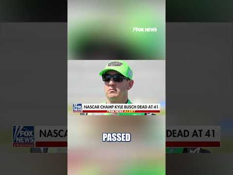 You are currently viewing BREAKING: NASCAR star Kyle Busch dead at 41 #shorts #news #foxnews #us #fox #media #new