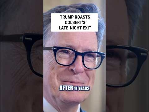You are currently viewing ‘FINALLY’: Trump roasts ‘TOTAL JERK’ Colbert after late-night exit #shorts